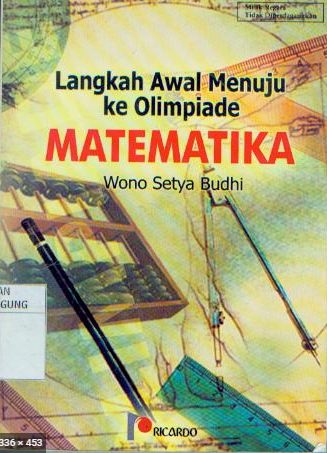 Langkah Awal Menuju Ke Olimpiade Matematika Kebun Buku Smanusa Library