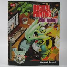 Digital Painting With Photoshop Edisi Ketiga / Wenart Gunadi | KEBUN ...